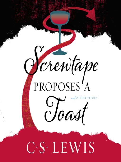 Title details for Screwtape Proposes a Toast by C. S. Lewis - Wait list